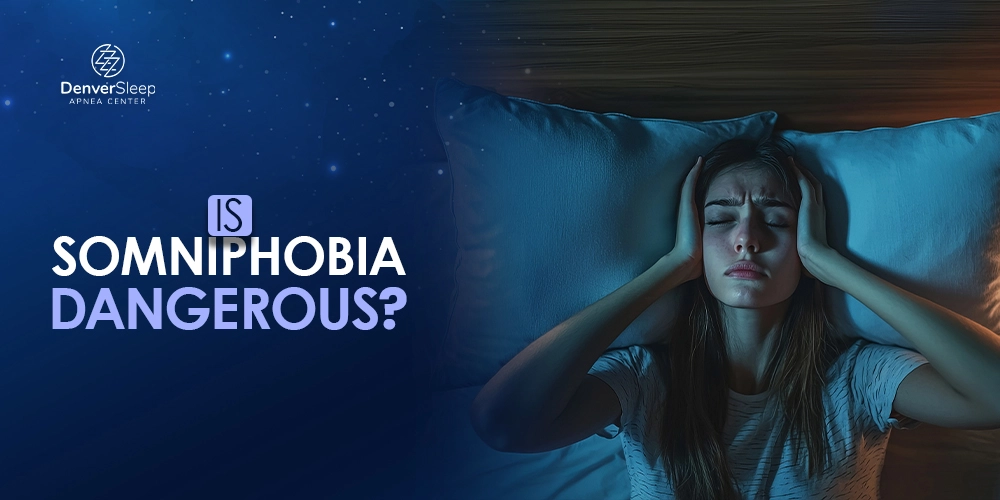 Is Somniphobia Dangerous